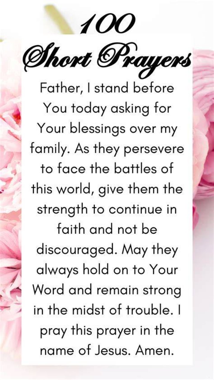 100 Short Prayers For Friends, Family And Myself For Breakthrough