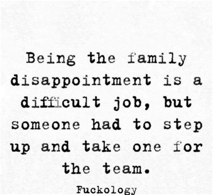 Family Disappointment Quotes Sayings Pinterest Bokkors Marketing