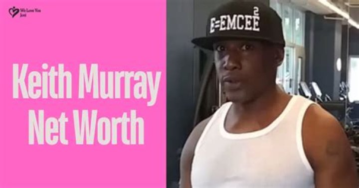 Keith Murray Net Worth, Bio 2016 Richest Celebrities Wiki
