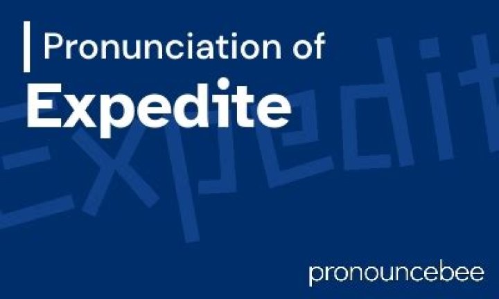 Pronunciation of Expedite Definition of Expedite YouTube