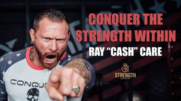 Ray &ldquo;Cash&rdquo; Care Conquer The Strength Within YouTube