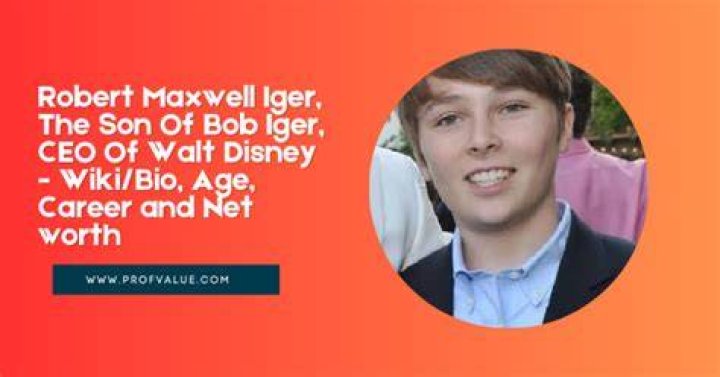 Robert Maxwell Iger Wiki, Bio, Age, Height, Instagram, Girlfriend